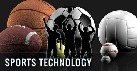 The Future of Technology in Sport | Technology in Business Today | Scoop.it
