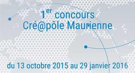 Entreprendre Maurienne : "1er concours Cré@pôle Maurienne du 13/10/15 au 29/01/16 | Ce monde à inventer ! | Scoop.it
