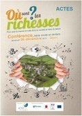 Où sont les richesses ? Pour une économie ancrée dans la société et la nature - Actes de conférence [Vidéos] | Veille Éducative - L'actualité de l'éducation en continu | Scoop.it
