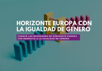 Novedades y recursos en materia de igualdad de género en Horizonte Europa | Horizonte Europa | Evaluación de Políticas Públicas - Actualidad y noticias | Scoop.it