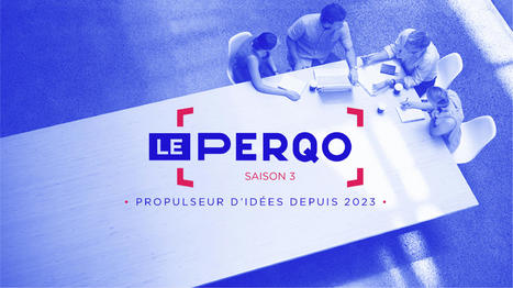 #Startup #Incubateur #Mentorat : Le Perqo, rejoignez la 3e promotion de l’incubateur de la Région | France Startup | Scoop.it