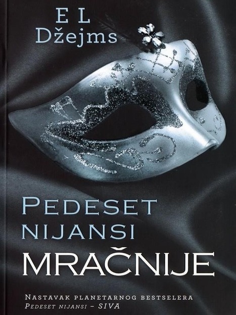 Pedeset nijansi mračnije PDF Download • Online Knjige | OnlineKnjige.com | Scoop.it