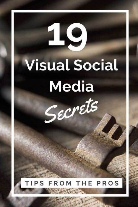 19 Visual Social Media Secrets from the Pros [SlideShare] | Better know and better use Social Media today (facebook, twitter...) | Scoop.it
