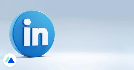 LinkedIn : 7 conseils pour augmenter la visibilité de vos posts | Stratégie Marketing et E-Réputation | Scoop.it