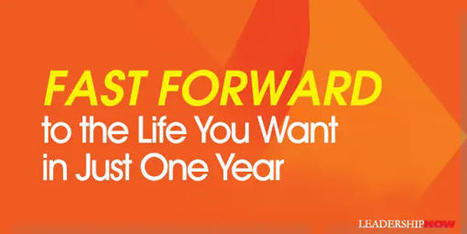 Fast Forward to the Life You Want in Just One Year | Vision Album | Scoop.it