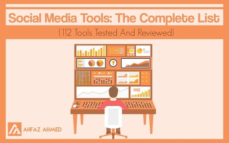 Social Media Tools: The Complete List (112 Free & Paid Tools) | Public Relations & Social Marketing Insight | Scoop.it