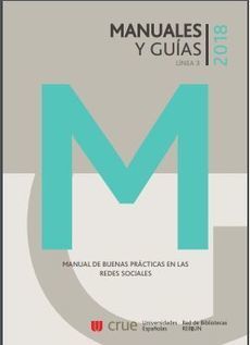 Manual de buenas prácticas en las redes sociales para bibliotecas universitarias | Educación, TIC y ecología | Scoop.it