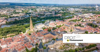 Urbanisme : le PLUi de Metz Métropole annulé pour méconnaissance du principe d'équilibre | Veille territoriale AURH | Scoop.it