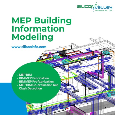 MEP BIM – Outsourcing At $30/Hr | CAD Services - Silicon Valley Infomedia Pvt Ltd. | Scoop.it