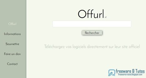 Offurl : pour trouver les sites officiels de téléchargement des logiciels | TICE et langues | Scoop.it