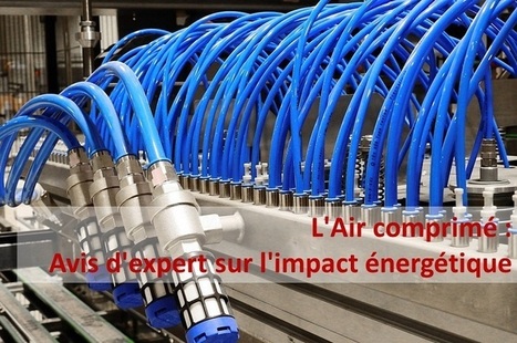 L'impact énergétique de l'air comprimé | AIR COMPRIME ENERGIE | Scoop.it
