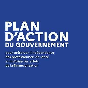 Plan d'action du Gouvernement pour pr&eacute;server l'ind&eacute;pendance des professionnels de sant&eacute; et ma&icirc;triser les effets de la financiarisation | GRIEPS | Scoop.it