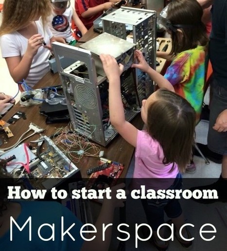 Curious about classroom #Makerspaces? Here’s how to get started. - The Corner Stone | Education Matters - (tech and non-tech) | Scoop.it