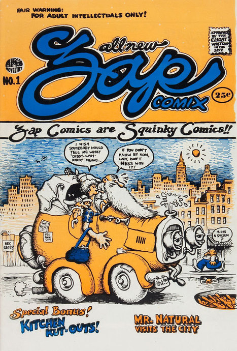 Le premier “Zap Comix” de Robert Crumb (1967) | Le blog de Shige | Merveilles - Marvels | Scoop.it