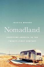 NOMADLAND by Jessica Bruder | Kirkus Reviews | Creative Nonfiction : best titles for teens | Scoop.it