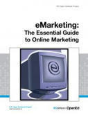 eMarketing - The Essential Guide to Online Marketing | Bonnes Pratiques Web & Cloud | Scoop.it