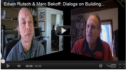 Edwin Rutsch & Marc Bekoff: Dialogs on Building a Culture of Empathy and Compassion | Empathy Movement Magazine | Scoop.it