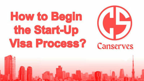 How to Begin the Start-Up Visa Process? | shoppingcenteradda | Scoop.it
