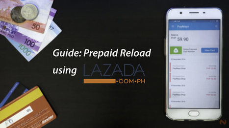 GUIDE: How to Reload your Prepaid SIM via Lazada | Gadget Reviews | Scoop.it