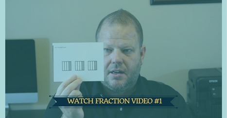 FREE Fraction Video Series with GFletchy with Graham Fletcher | iGeneration - 21st Century Education (Pedagogy & Digital Innovation) | Scoop.it