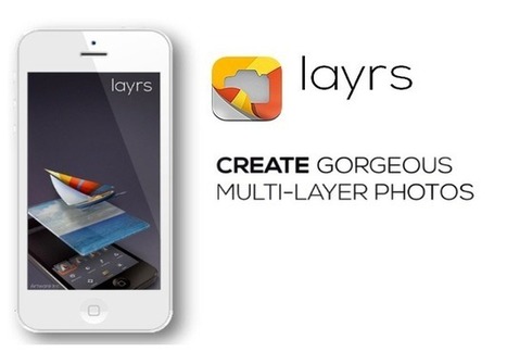 Divide And Edit iPhone Photos in Layers With Layrs Photo Editing App | Photo Editing Software and Applications | Scoop.it