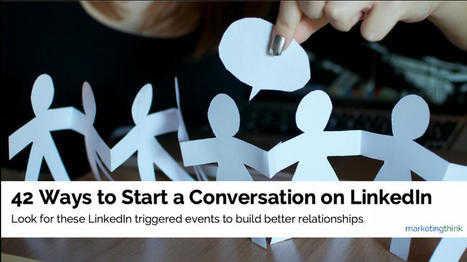 42 Ways to Start a Conversation on LinkedIn | Personal Branding & Leadership Coaching | Scoop.it