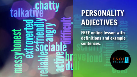 Personality Adjectives - Words To Describe Someone's Character | English Word Power | Scoop.it