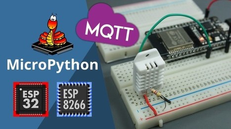 MicroPython: MQTT Publish DHT11/DHT22 with ESP32/ESP8266 | tecno4 | Scoop.it