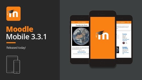 Moodle Mobile 3.3.1 is now available | Moodle and Web 2.0 | Scoop.it
