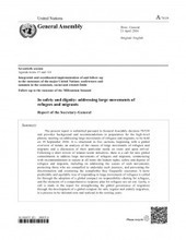 In safety and dignity: addressing large movements of refugees and migrants - Report of the Secretary-General (A/70/59) [EN/AR/RU] | International development | Scoop.it