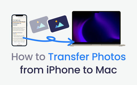 How to Transfer Photos from iPhone to Mac [4 Quick Ways] | SwifDoo PDF | Scoop.it