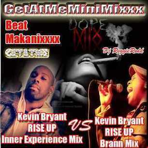 GetAtMe - GetAtMe MiniMixxx Ft Kevin Bryant Rise Up InnerExperienceMix vs Brann | GetAtMe | Scoop.it