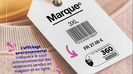 Écoscore textile : l'objectif est de "garantir une information complète pour le consommateur", défend le collectif En mode climat | Planète DDurable | Scoop.it