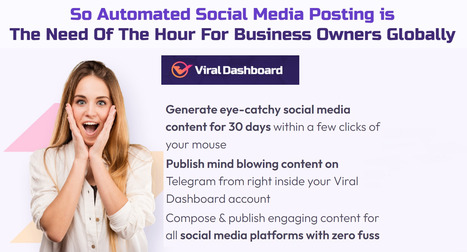 ViralDashboard The Social Media Automation & Discovery Platform   | Online Marketing Tools | Scoop.it