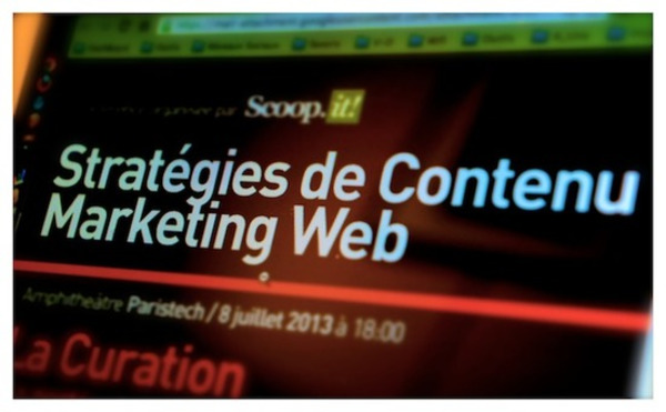 Conférence « Stratégies de Contenus Marketing Web » | Curation, Veille et Outils | Scoop.it