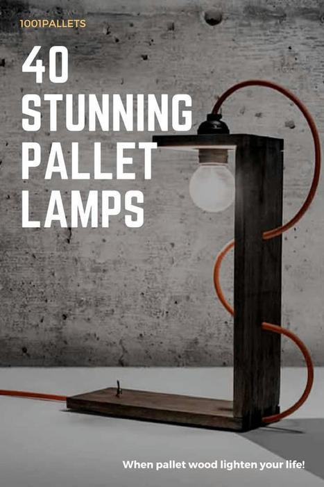 40 Stunning Lamps Made From Reclaimed Pallets | 1001 Pallets ideas ! | Scoop.it