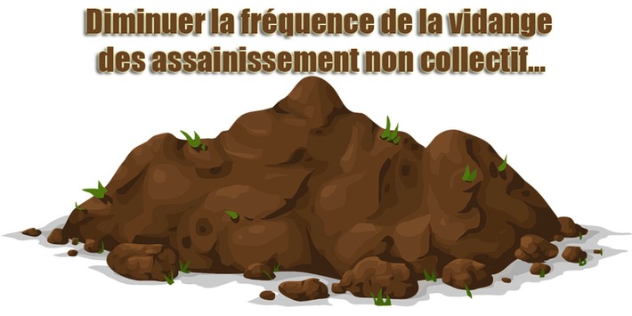 Diminuer la fréquence de la vidange des assainissement non collectif... | Actualités, Communiqués Presse, Nouveautés, Infos... | Scoop.it