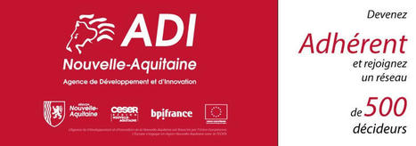 Adhérez à ADI Nouvelle-Aquitaine ! | Dynamiques des territoires en Nouvelle-Aquitaine | Scoop.it