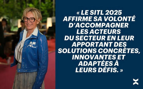 SITL 2025 : trois questions à Laurence Gaborieau, directrice du salon | Logistique - Transport | Scoop.it