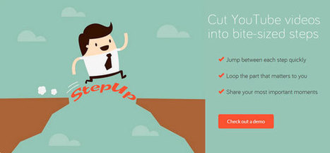 StepUp.io | dividir vídeo de Youtube en fragmentos compartibles de forma independiente | TIC & Educación | Scoop.it