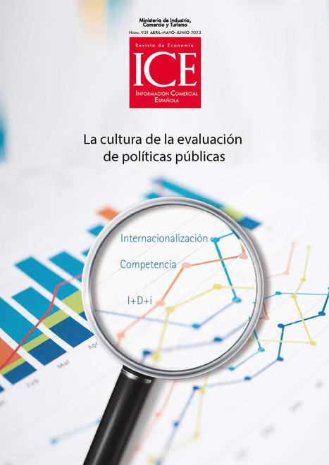 La cultura de la evaluación de políticas públicas	| ICE, Revista de Economía, Núm 931 | Evaluación de Políticas Públicas - Actualidad y noticias | Scoop.it