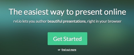 Web Presentations Made Easy with Rvl.io | Presentation Tools | Scoop.it