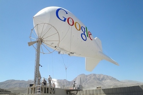 Google songe aux ballons dirigeables pour apporter du WiFi en Afrique | Libertés Numériques | Scoop.it