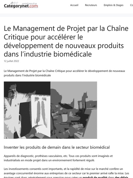 Le Management de Projet par la Chaîne Critique pour accélérer le développement de nouveaux produits dans l’industrie biomédicale - Article par Etienne Lecerf | Chaîne Critique | Scoop.it