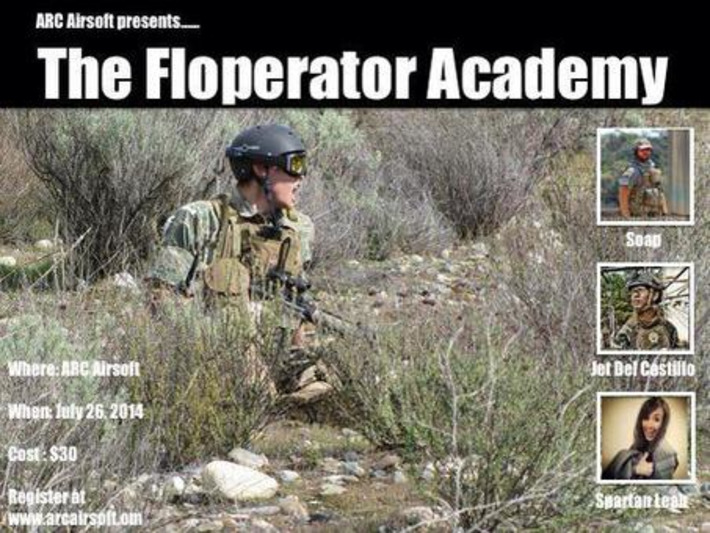 THE FLOPERATOR ACADEMY! ARC Airsoft - "Coming on July 26!... | Thumpy's 3D Airsoft & MilSim EVENTS NEWS ™ | Scoop.it