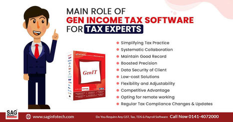 Role of SAG Infotech's Gen IT Software for Tax Professionals | Tax Professional Blogs | Scoop.it