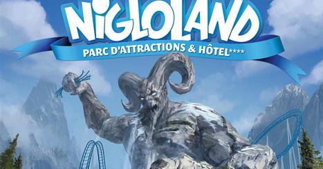 Nigloland annonce l'arrivée d'une nouveauté pour 2021 !  -   | Actualités parcs de loisirs | Scoop.it