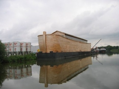 Dutch Artist Spends 20 Years Building Life-Size Replica of Noah’s Ark | Strange days indeed... | Scoop.it