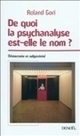 De quoi la psychanalyse est-elle le nom ? - Roland Gori - 60 mn - France Culture - 2010 | Conferences | Scoop.it
