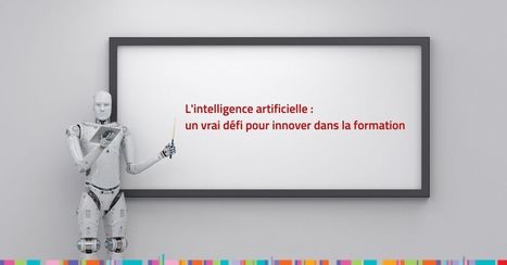 3 usages de l'IA appliquée à la formation | | Pédagogie & Technologie | Scoop.it